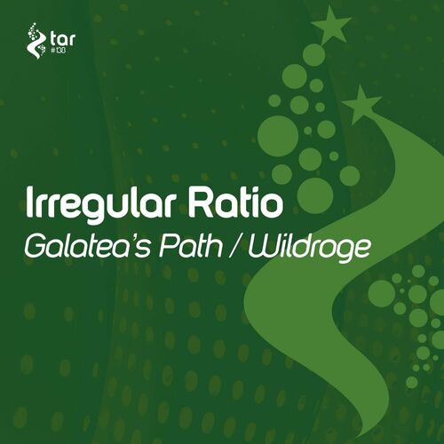 Irregular Ratio - Galatea's Path / Wildroge (2022)