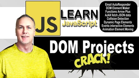 Learn JavaScript DOM Coding Projects Interactive and Dynamic Web Pages