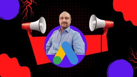Udemy - Google Ads 0 to Hero for Beginners Complete AdWords course