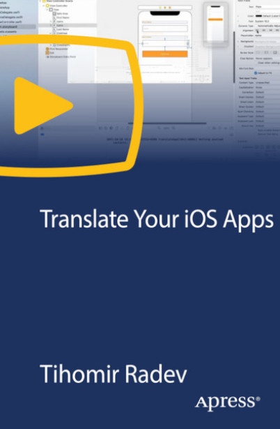 Translate Your iOS Apps - Add Language Adaptation to Apps in Xcode