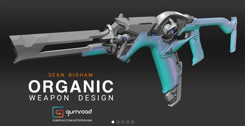Sean Bigham - Organic Weapon Design Tutorial v2.0