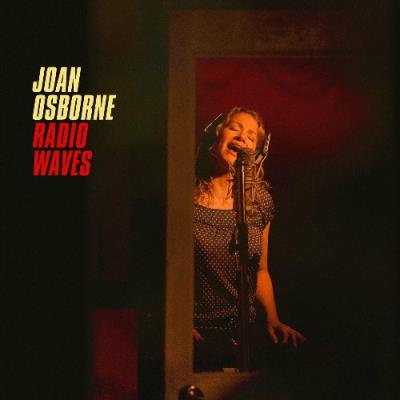 VA - Joan Osborne - Radio Waves (2022) (MP3)