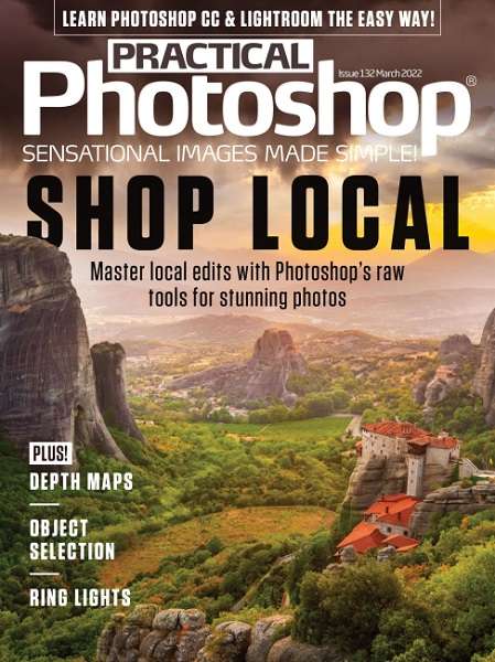 Practical Photoshop №132 (March 2022)