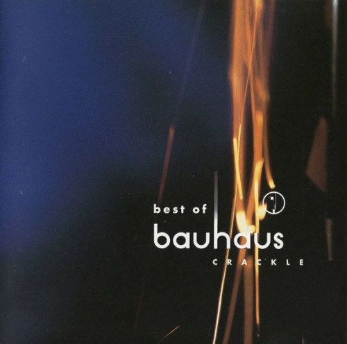 Bauhaus - Crackle (1998) (LOSSLESS)