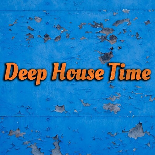 VA | Deep House Time (2022) MP3