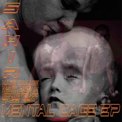 VA - Sahir - Mental Cage EP (2022) (MP3)