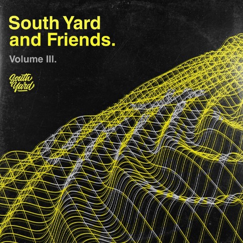 VA - South Yard & Friends Vol. 3 (2022) (MP3)