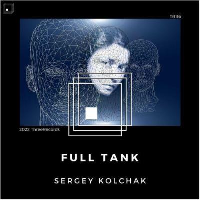VA - Sergey Kolchak - Full Tank (2022) (MP3)