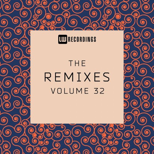 VA - LW Recordings - The Remixes, Vol. 32 (2022) (MP3)