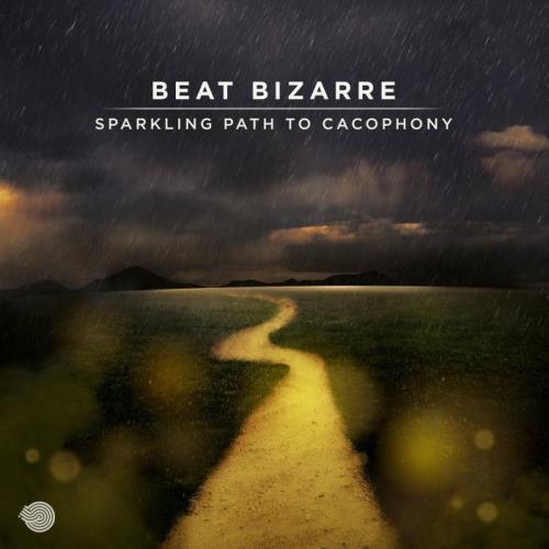 VA - Beat Bizarre - Sparkling Path To Cacophony (2022) (MP3)