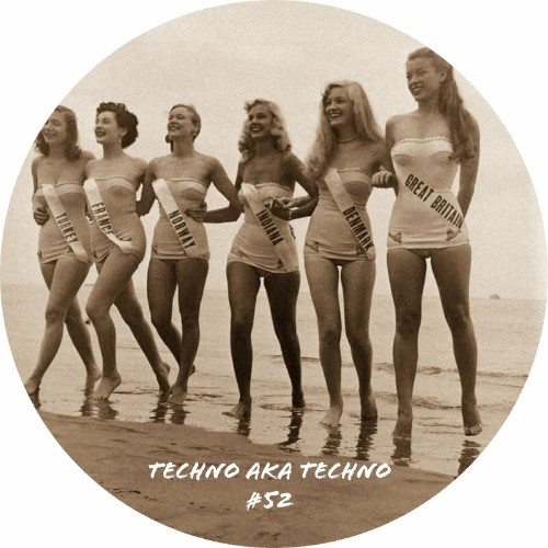 VA | Techno Aka Techno #52 (2022) MP3