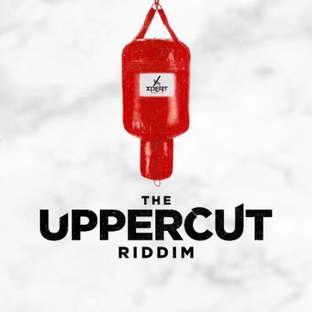 The Uppercut Riddim (2022)