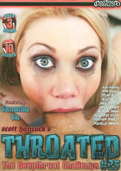 Throated #25 / ГорлоТрах #25