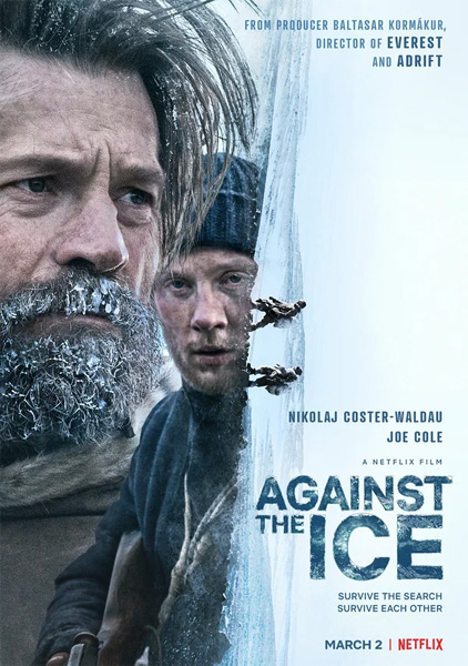    / Against the Ice (2022/WEB-DL/WEB-DLRip)