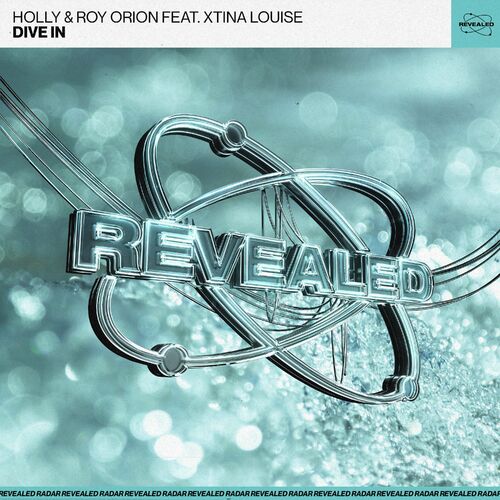 VA - Holly & Roy Orion Feat Xtina Louise - Dive In (2022) (MP3)