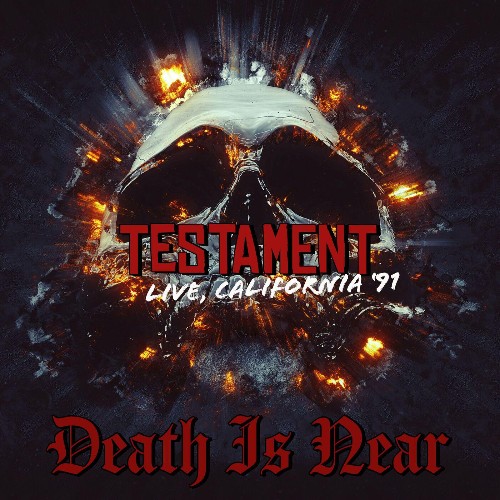 VA - Testament - Death Is Near (California 91) (2022) (MP3)