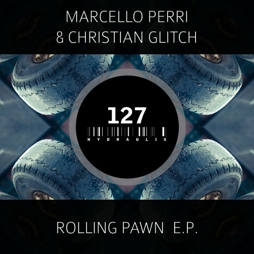 VA - Marcello Perri & Cristian Glitch - Rolling Pawn EP (2022) (MP3)