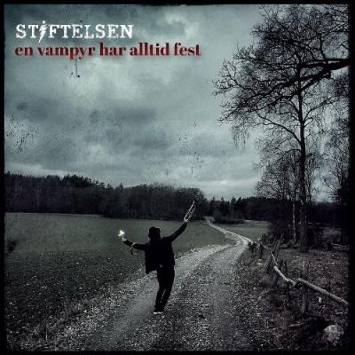 VA - Stiftelsen - En vampyr har alltid fest (2022) (MP3)