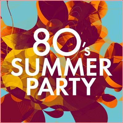 Various Artists   80's Summer Party (2022) Mp3 320kbps