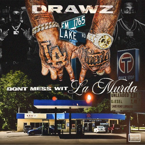 VA - Drawz - Dont Mess Wit La Murda (2022) (MP3)