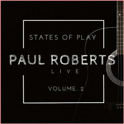 Paul Roberts   Paul Roberts Live States of Play vol 2 (2022) Mp3 320kbps