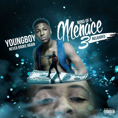 YoungBoy Never Broke Again - Mind of a Menace 3 (Reloaded)