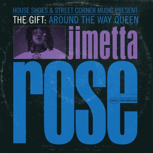 VA - Jimetta Rose - The Gift: Around The Way Queen (2022) (MP3)