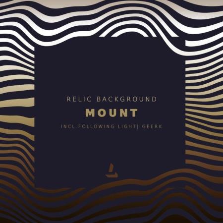 Relic Background - Mount (2022)