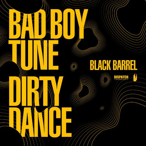 VA - Black Barrel - Bad Boy Tune / Dirty Dance (2022) (MP3)