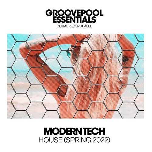 VA - Modern Tech House (Spring 2022) (2022) (MP3)