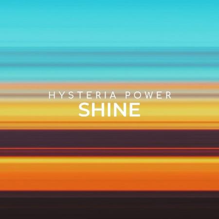 Hysteria Power - Shine (2022)