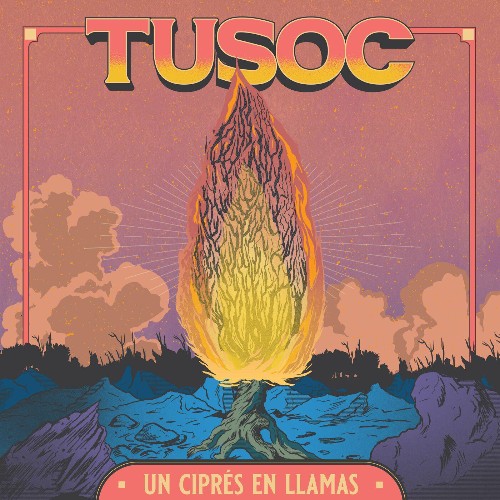 VA - Tusoc - Un Ciprés en Llamas (2022) (MP3)