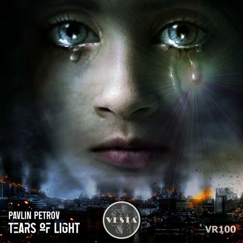 VA - PAVLIN PETROV - Tears of Light (2022) (MP3)