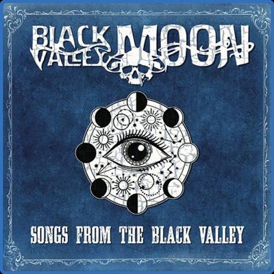 Black Valley Moon   Songs from the Black Valley (2022)