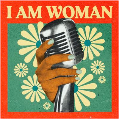Various Artists   I AM WOMAN (2022) Mp3 320kbps