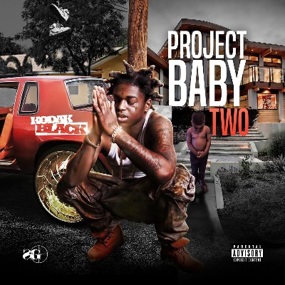 Kodak Black - Project Baby 2- All Grown Up