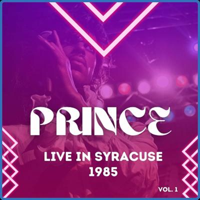 Prince   Prince Live In Syracuse, 1985, vol 1 (2022)