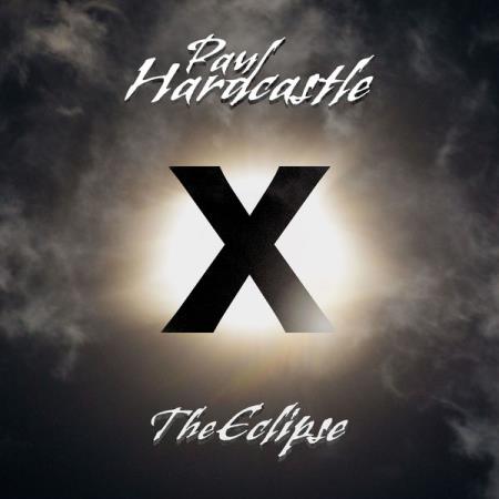 Paul Hardcastle - Hardcastle X (The Eclipse) (2022)