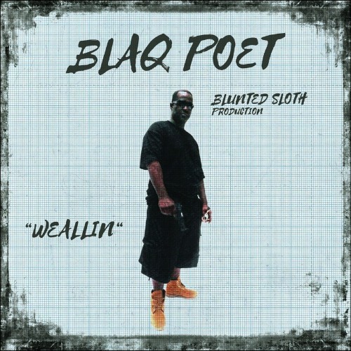 VA - Blaq Poet & Blunted Sloth - We All In (2022) (MP3)