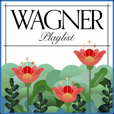 Various Artists   Wagner Playlist (2022)
