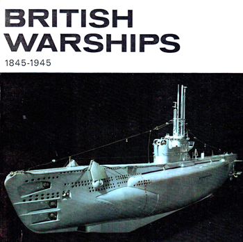 British Warships 1845-1945