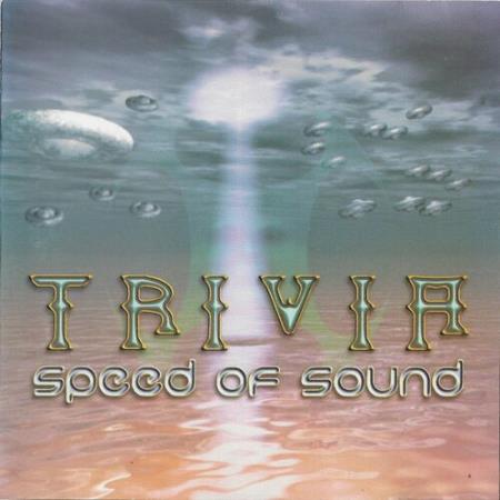 Trivia - Speed Of Sound (2022)