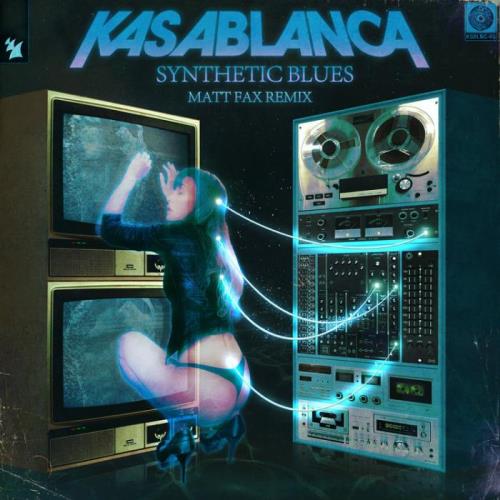 VA - Kasablanca - Synthetic Blues (Matt Fax Remix) (2022) (MP3)