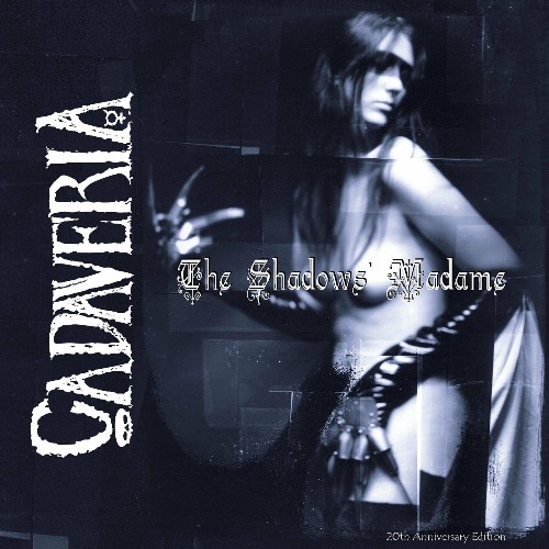 VA - Cadaveria - The Shadows’ Madame (20th Anniversary Edition) (2022) (MP3)