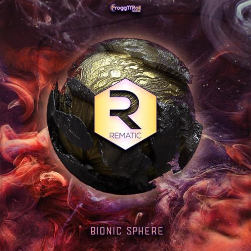 VA - Rematic - Bionic Sphere (2022) (MP3)