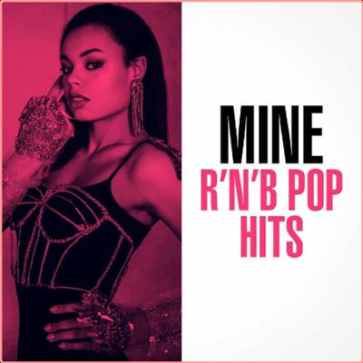 Various Artists   Mine   R'N'B Pop Hits (2022) Mp3 320kbps