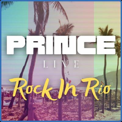 Prince   Prince Live Rock In Rio (2022)