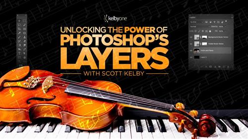 Unlocking the Power of Photoshop's Layers with Scott Kelby