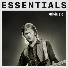 Eric Clapton – Essentials (2022)[Mp3/320]