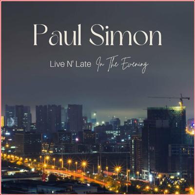 Paul Simon   Paul Simon Live N' Late In The Evening (2022) Mp3 320kbps